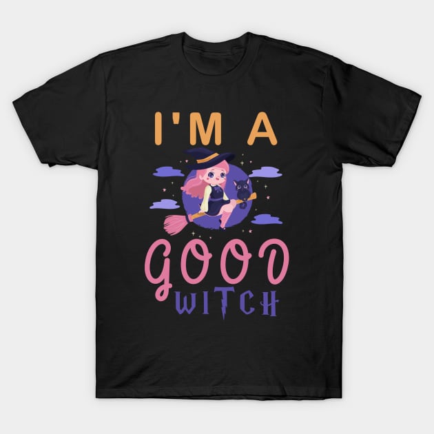 I'm a good witch - funny halloween cute witch T-Shirt by SHB-art